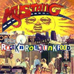Mustang (BRA) : Rock ‘n Roll Junkfood (EP)